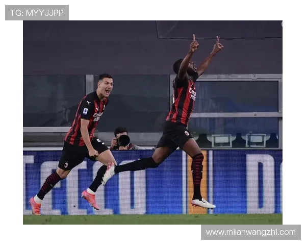 米兰体育滚球最新比赛分析与精彩瞬间回顾 米兰体育滚球最新比赛分析与精彩瞬间回顾